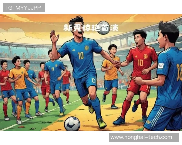 20多岁足球新星崭露头角 未来之星正在崛起 引领足坛新潮流 20多岁足球新星崭露头角 未来之星正在崛起 引领足坛新潮流